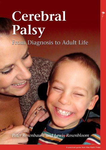Cerebral Palsy: From Diagnosis to Adult Life (PGMKP - A Practical Guide from MKP) von Mac Keith Press
